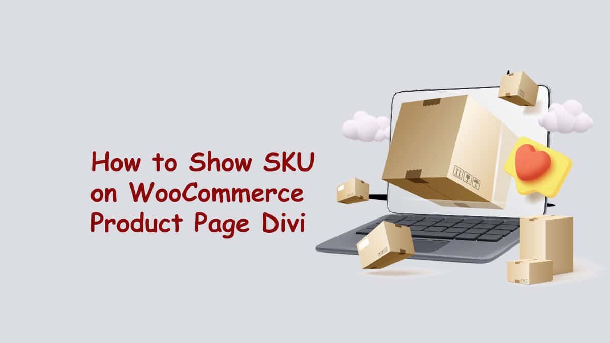 how to show sku on woocommerce product page divi showing SKU on product page WooCommerce